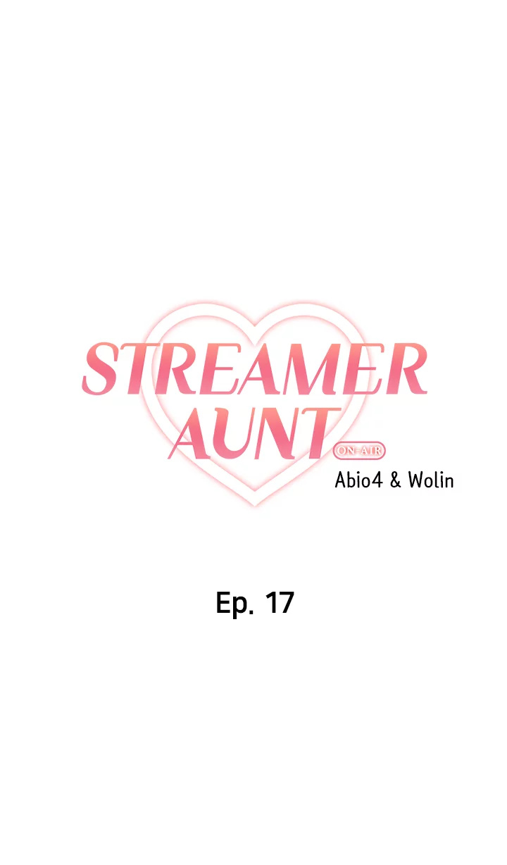 Streamer Aunt Chapter 17 - Manhwa18.com