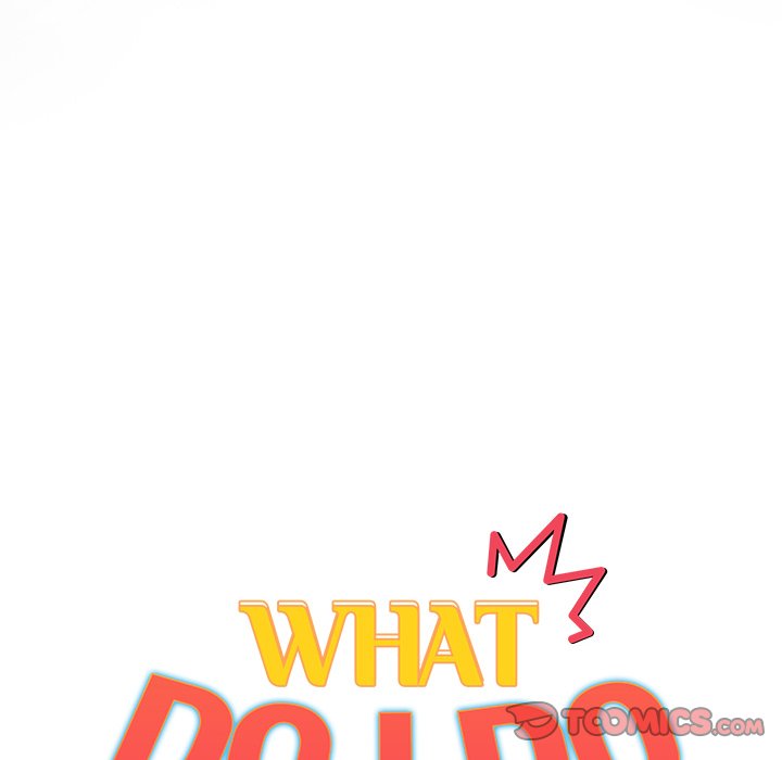 What Do I Do Now? Chapter 122 - Manhwa18.com