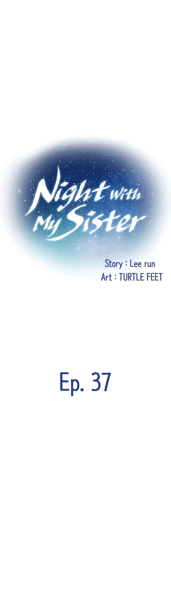 Night With My Sister Chapter 37 - Manhwa18.com