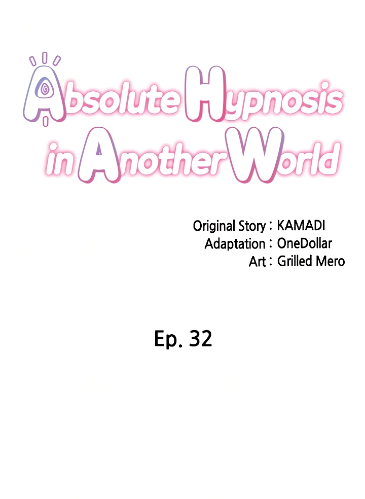 Absolute Hypnosis in Another World Chapter 32 - Manhwa18.com