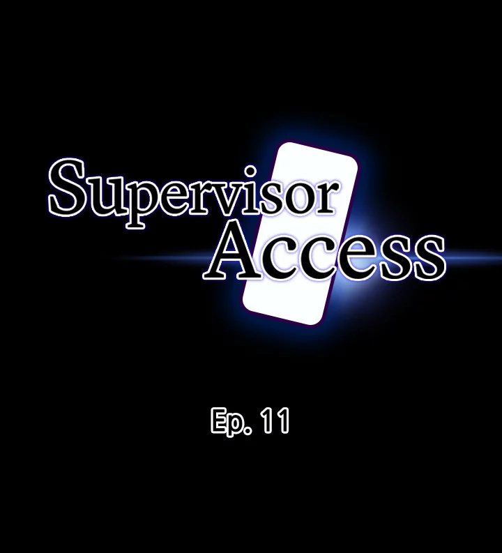 Supervisor Access Chapter 11 - Manhwa18.com