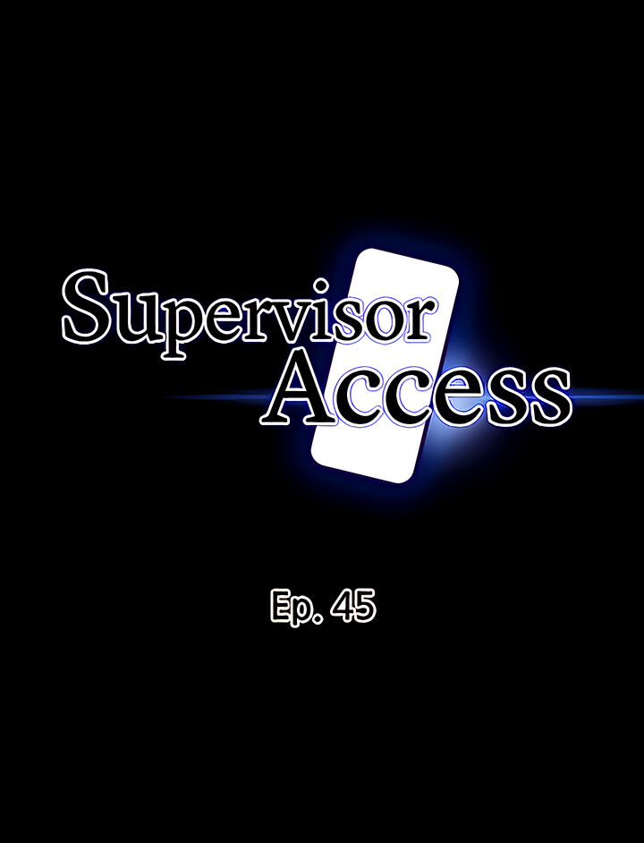 Supervisor Access Chapter 45 - Manhwa18.com