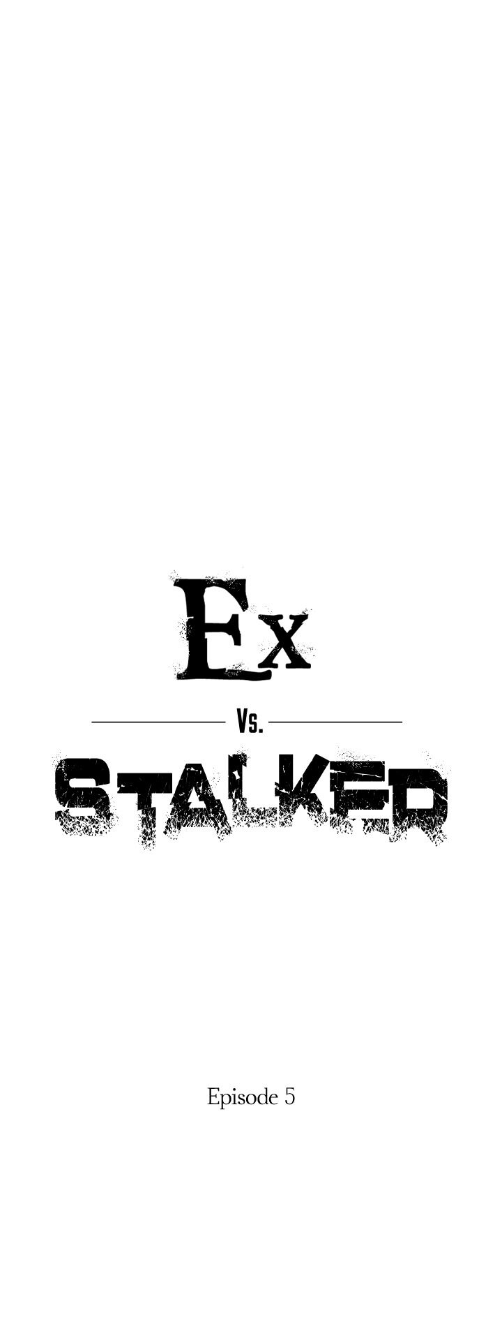 Ex vs. Stalker Chapter 5 - Manhwa18.com