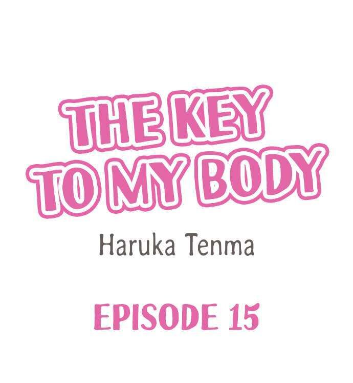 The Key to my Body Chapter 15 - Manhwa18.com