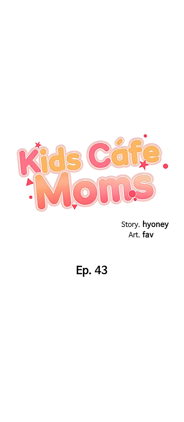 Welcome to Kids Cafe Chapter 43 - Manhwa18.com