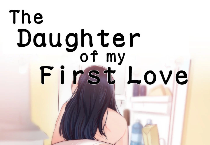 The Daughter of My First Love Chapter 20 - Manhwa18.com