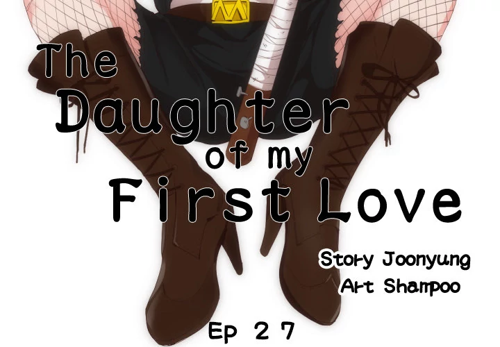 The Daughter of My First Love Chapter 27 - Manhwa18.com
