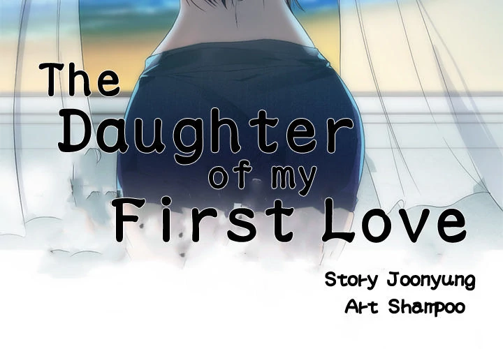 The Daughter of My First Love Chapter 29 - Manhwa18.com