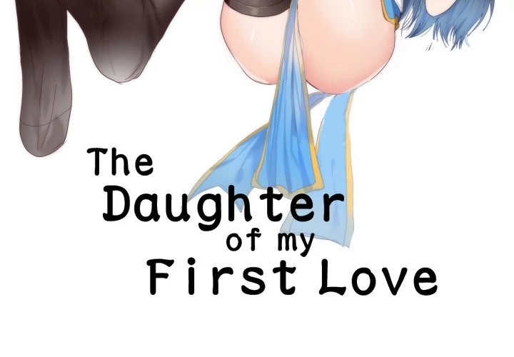 The Daughter of My First Love Chapter 5 - Manhwa18.com