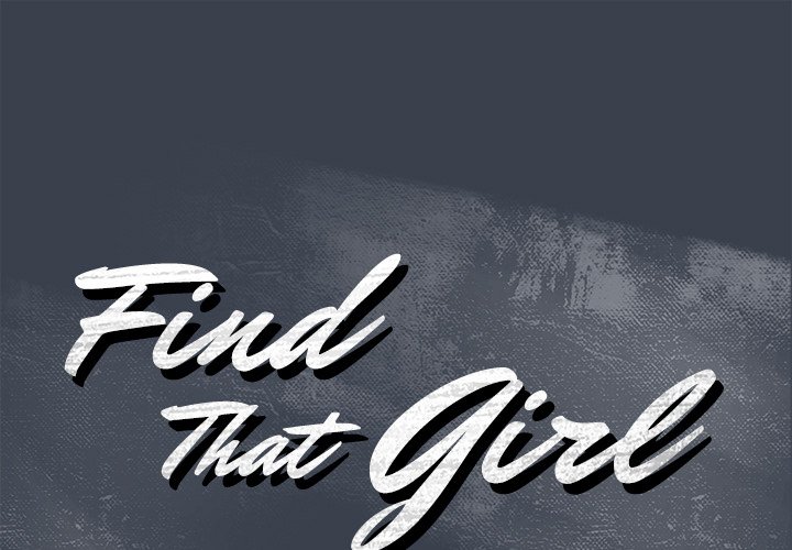 Find That Girl Chapter 15 - Manhwa18.com