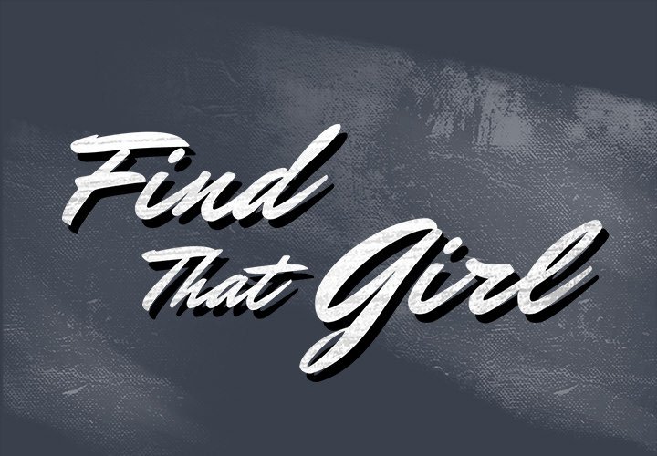 Find That Girl Chapter 19 - Manhwa18.com