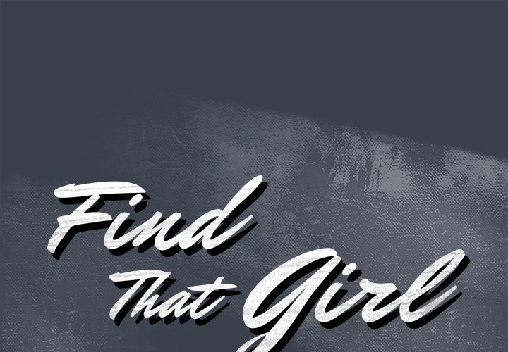 Find That Girl Chapter 28 - Manhwa18.com