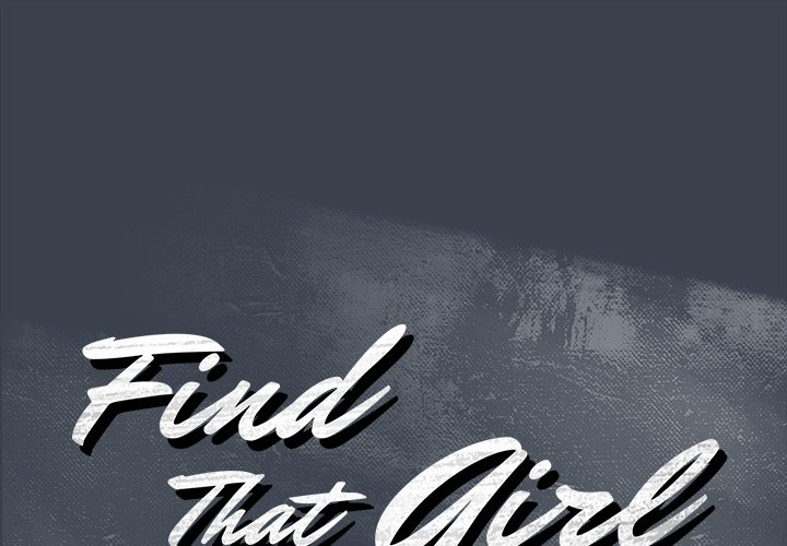 Find That Girl Chapter 9 - Manhwa18.com