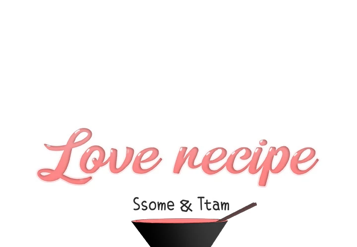 Love Recipe Chapter 10 - Manhwa18.com