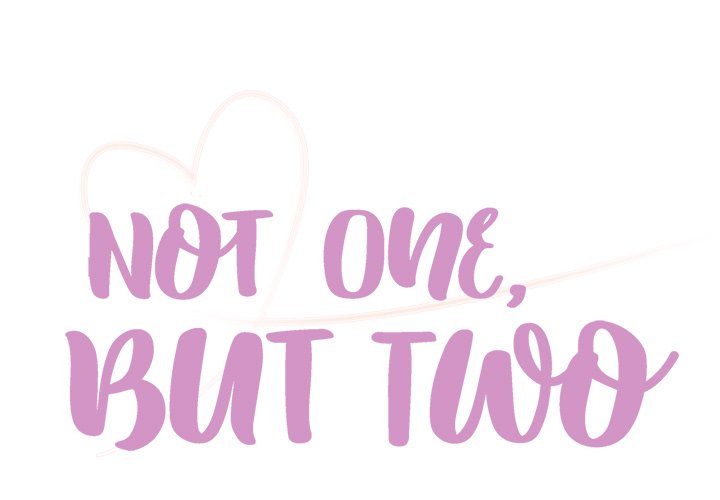 Not One, But Two Chapter 36 - Manhwa18.com