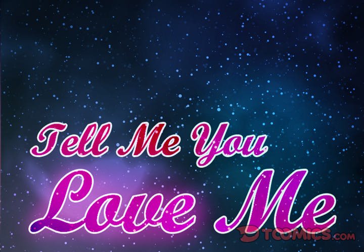 Tell Me You Love Me Chapter 13 - Manhwa18.com