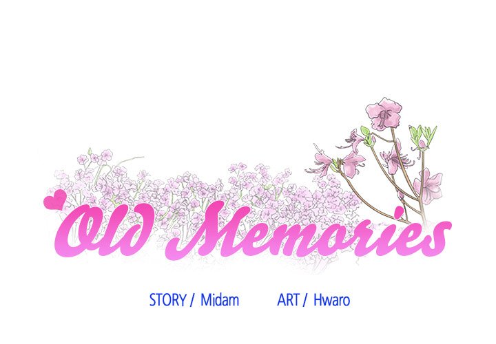 Old Memories Chapter 39 - Manhwa18.com