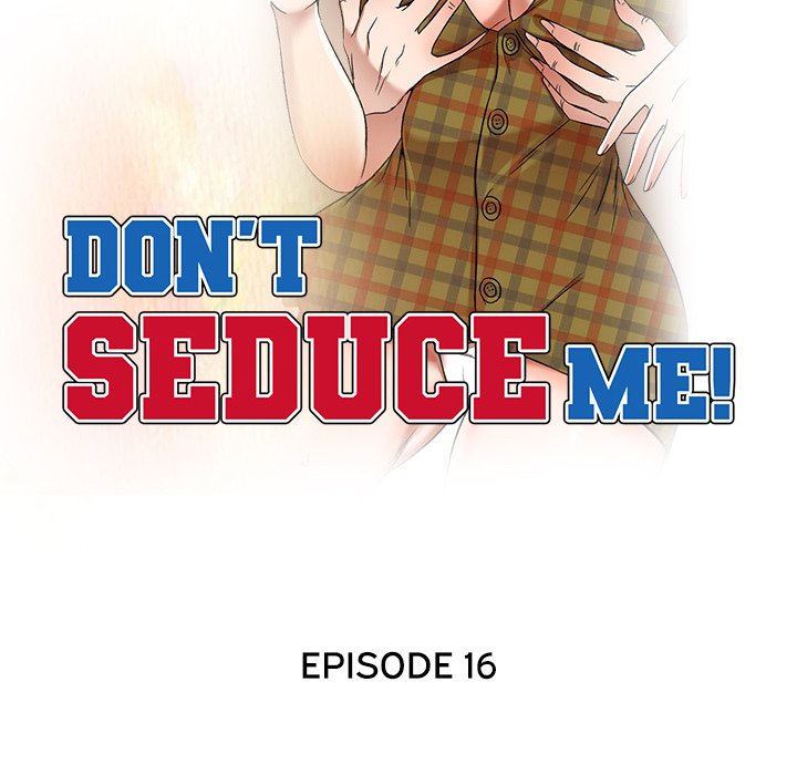 Don’t Seduce Me! Chapter 16 - Manhwa18.com