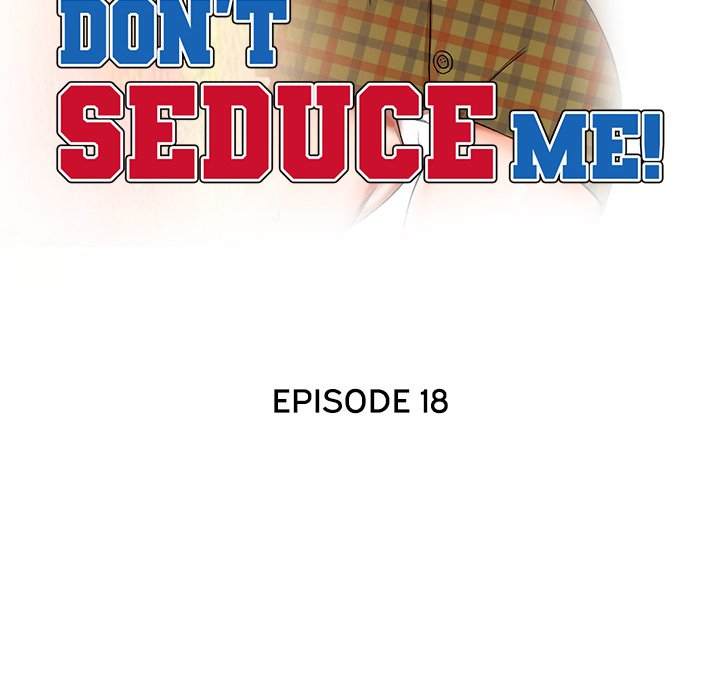 Don’t Seduce Me! Chapter 18 - Manhwa18.com