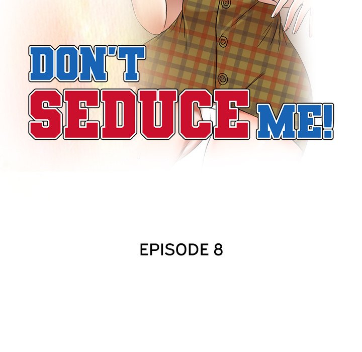 Don’t Seduce Me! Chapter 8 - Manhwa18.com