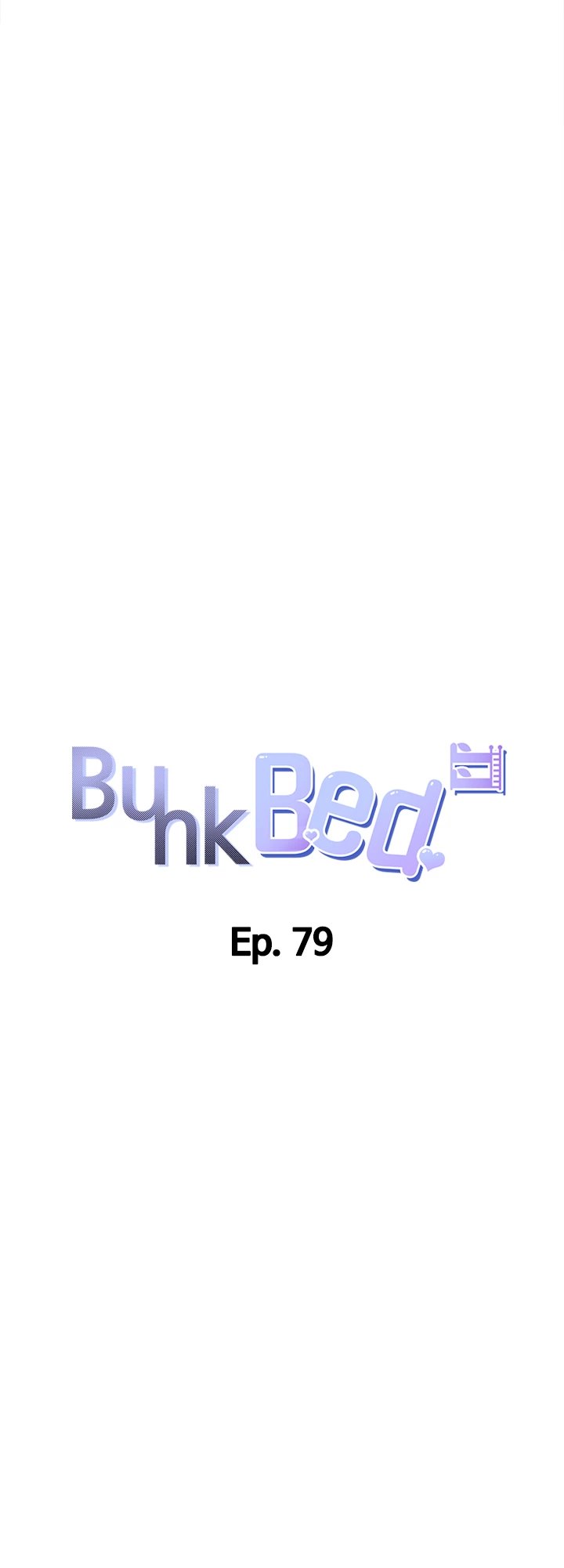 Bunking Bed Chapter 79 - Manhwa18.com