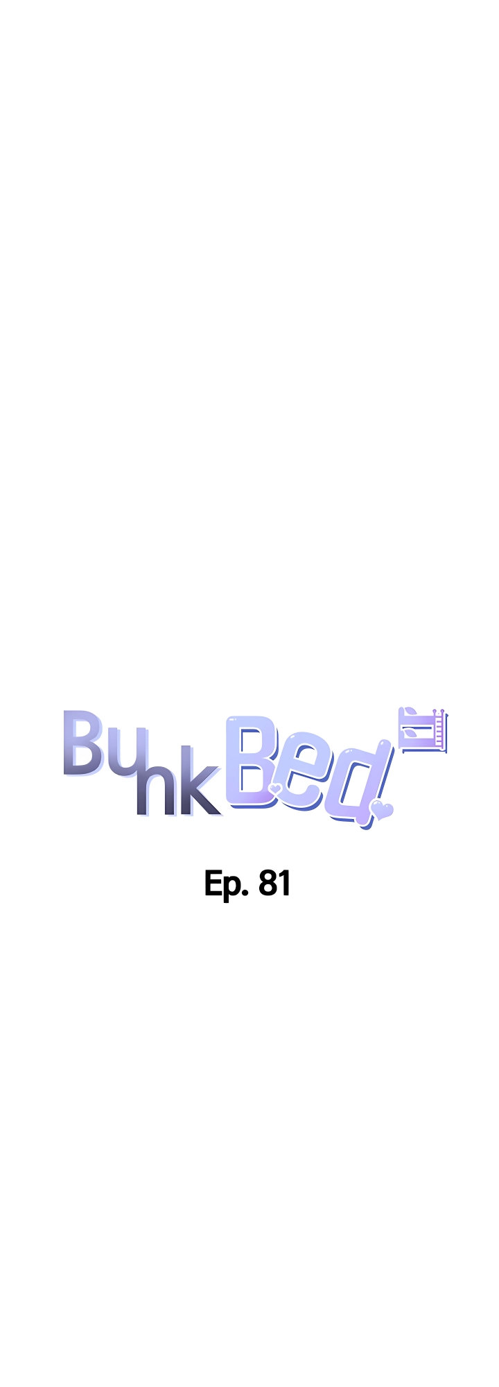 Bunking Bed Chapter 81 - Manhwa18.com