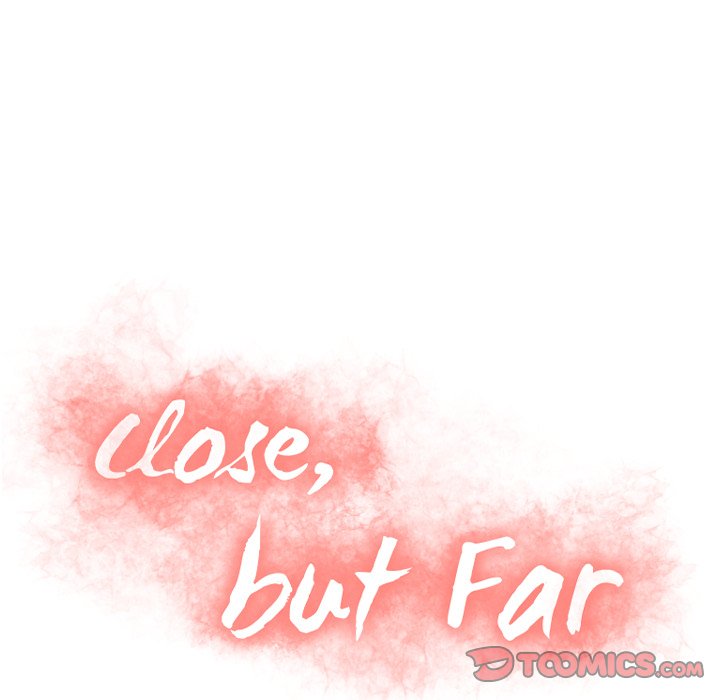 Close, but Far Chapter 18 - Manhwa18.com