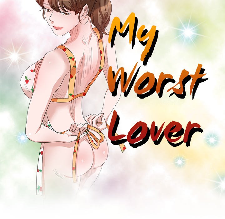 My Worst Lover Chapter 7 - Manhwa18.com