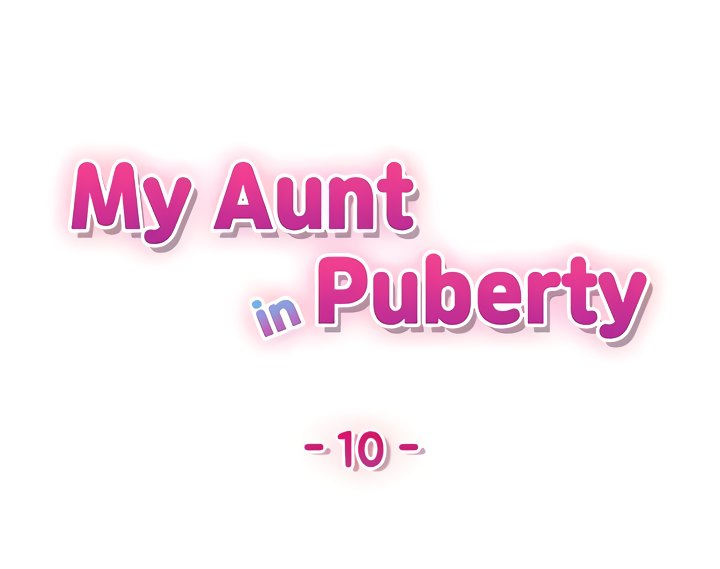 My Aunt in Puberty Chapter 10 - Manhwa18.com