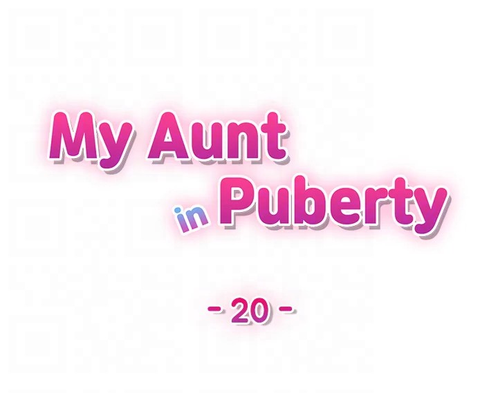 My Aunt in Puberty Chapter 20 - Manhwa18.com