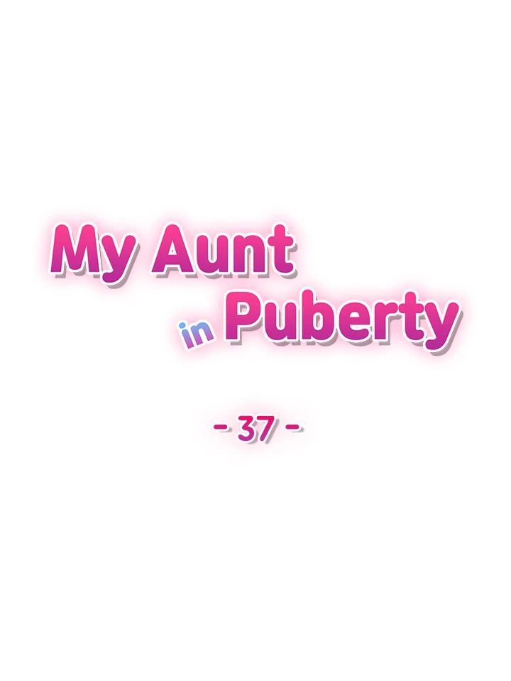 My Aunt in Puberty Chapter 37 - Manhwa18.com