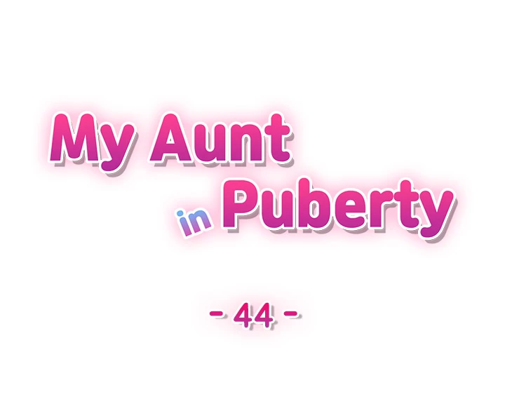 My Aunt in Puberty Chapter 44 - Manhwa18.com