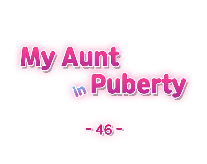 My Aunt in Puberty Chapter 46 - Manhwa18.com