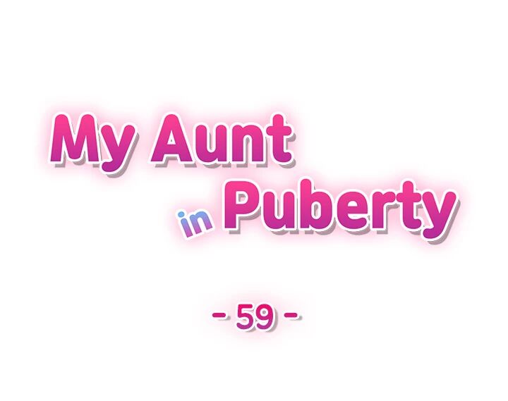 My Aunt in Puberty Chapter 59 - Manhwa18.com