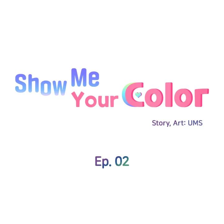 Show Me Your Color Chapter 2 - Manhwa18.com