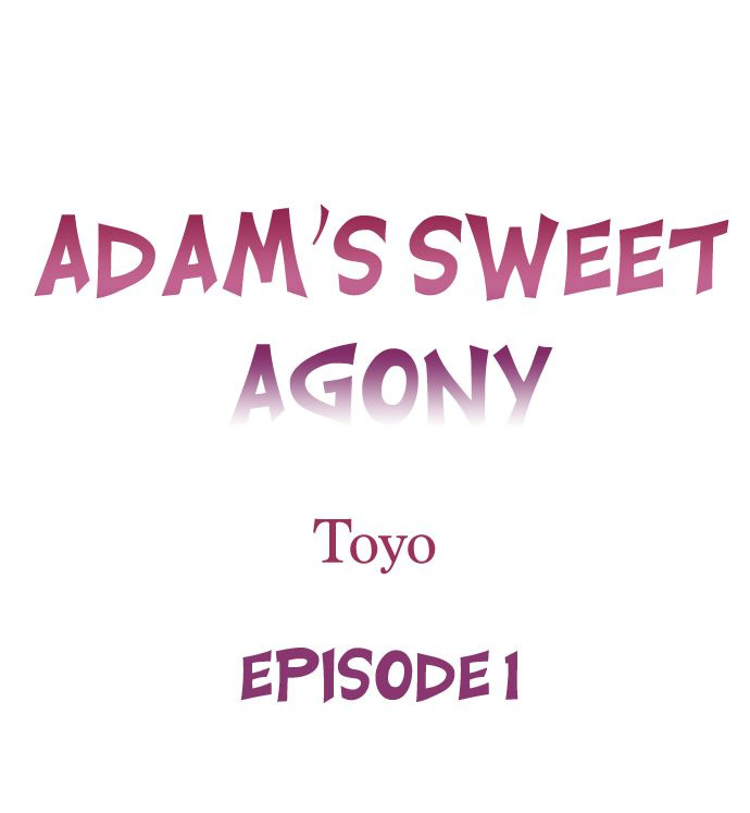 Adam’s Sweet Agony Chapter 1 - Manhwa18.com