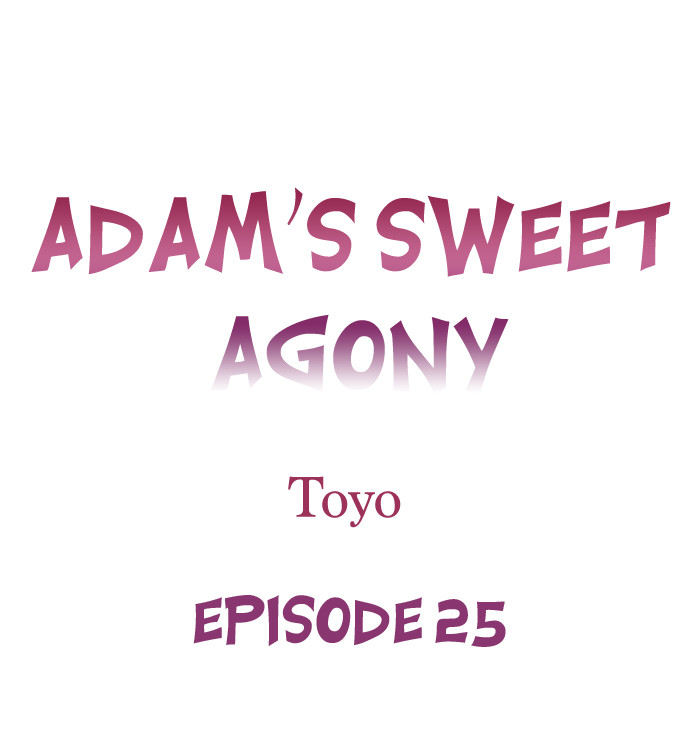 Adam’s Sweet Agony Chapter 25 - Manhwa18.com