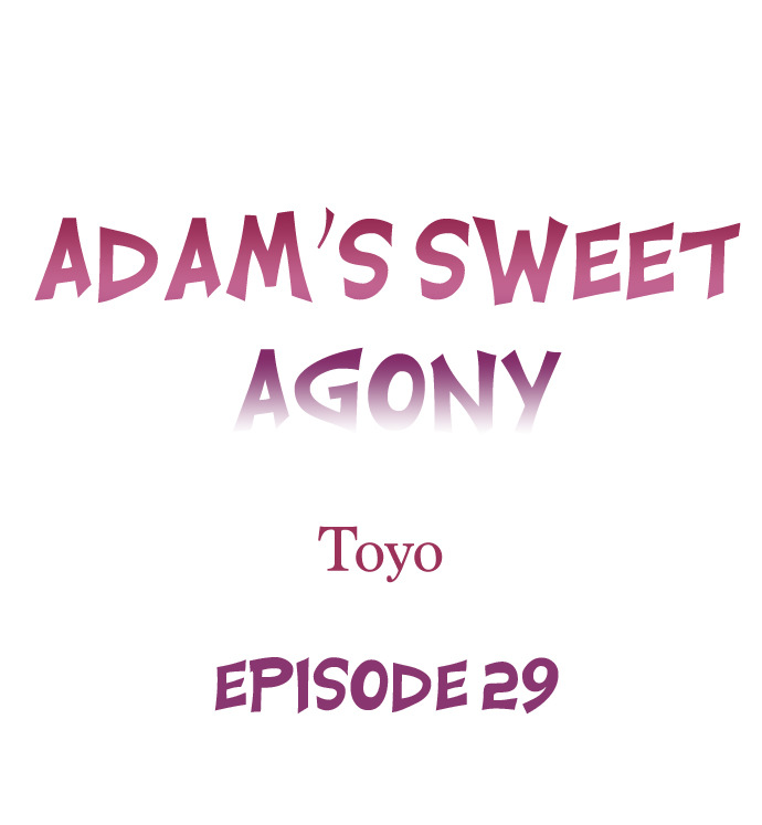 Adam’s Sweet Agony Chapter 29 - Manhwa18.com