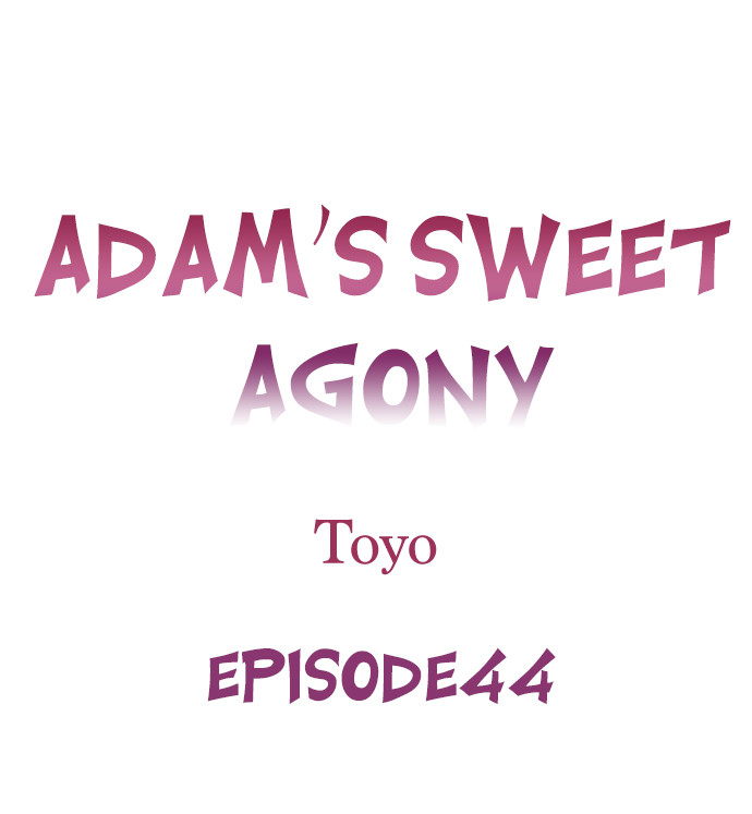 Adam’s Sweet Agony Chapter 44 - Manhwa18.com