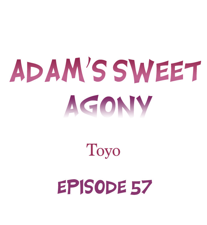 Adam’s Sweet Agony Chapter 57 - Manhwa18.com