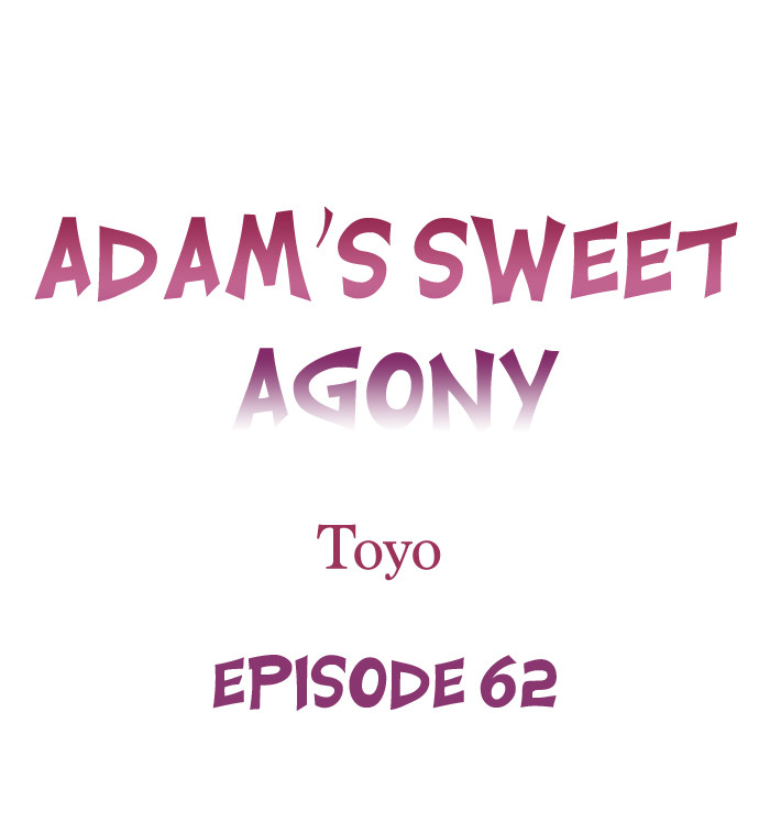 Adam’s Sweet Agony Chapter 62 - Manhwa18.com