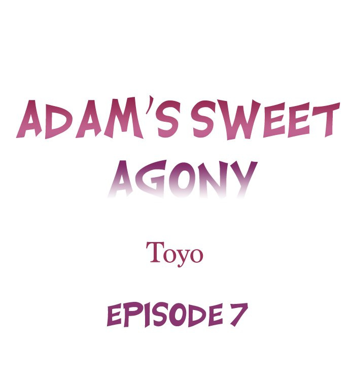 Adam’s Sweet Agony Chapter 7 - Manhwa18.com