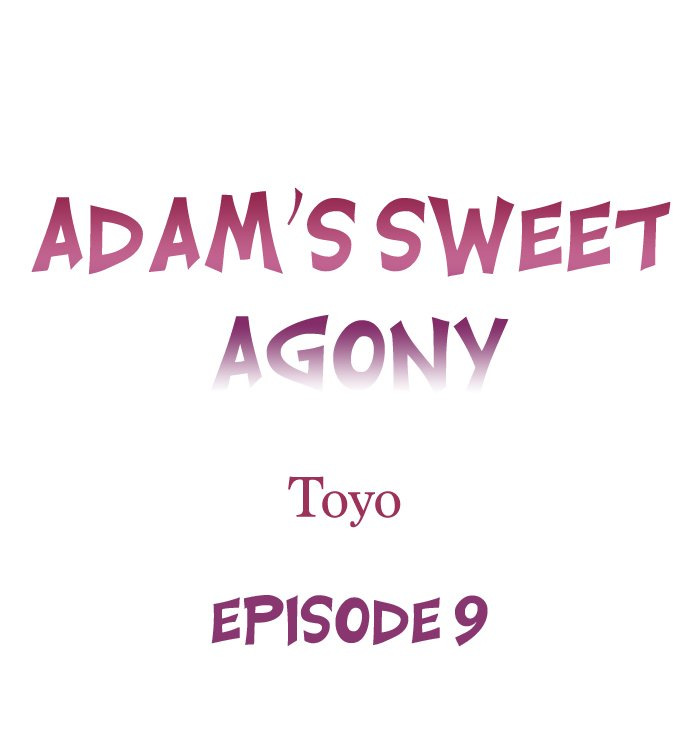 Adam’s Sweet Agony Chapter 9 - Manhwa18.com