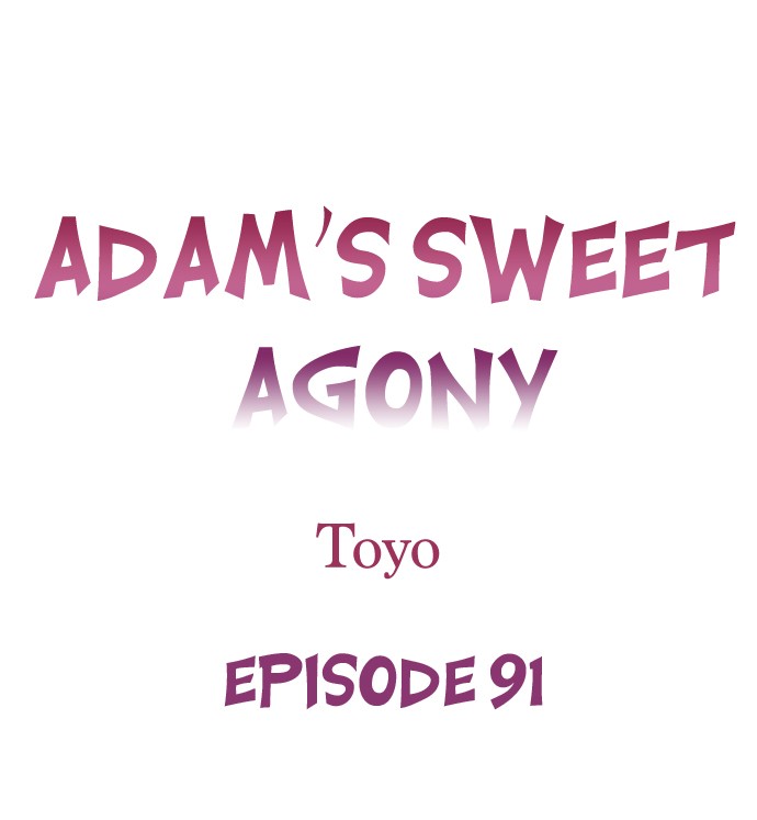 Adam’s Sweet Agony Chapter 91 - Manhwa18.com