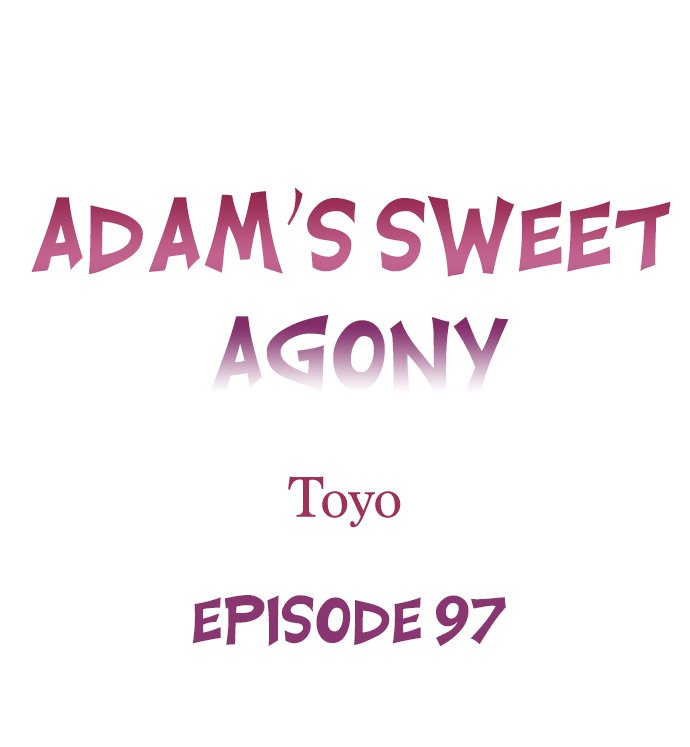 Adam’s Sweet Agony Chapter 97 - Manhwa18.com