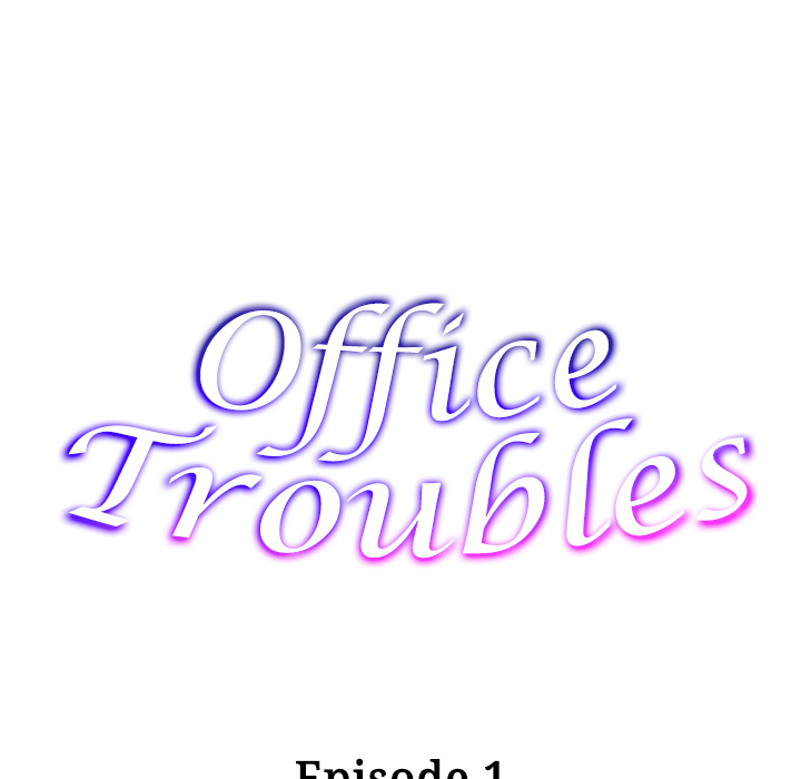 Office Troubles Chapter 1 - Manhwa18.com