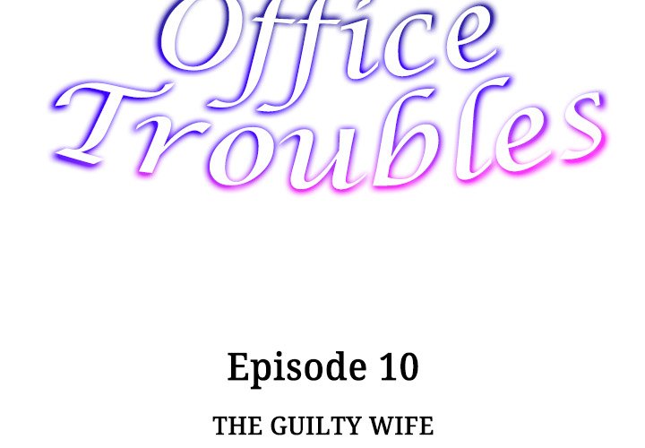 Office Troubles Chapter 10 - Manhwa18.com