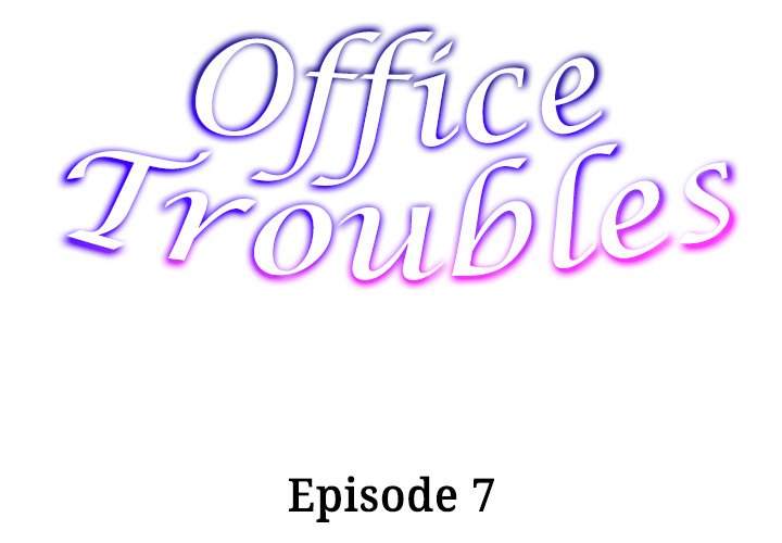 Office Troubles Chapter 7 - Manhwa18.com