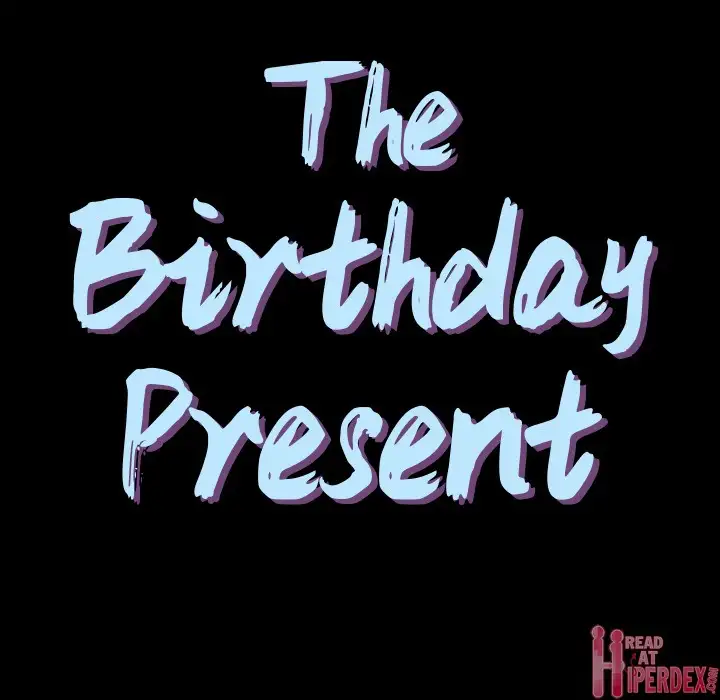 The Birthday Present Chapter 2 - Manhwa18.com