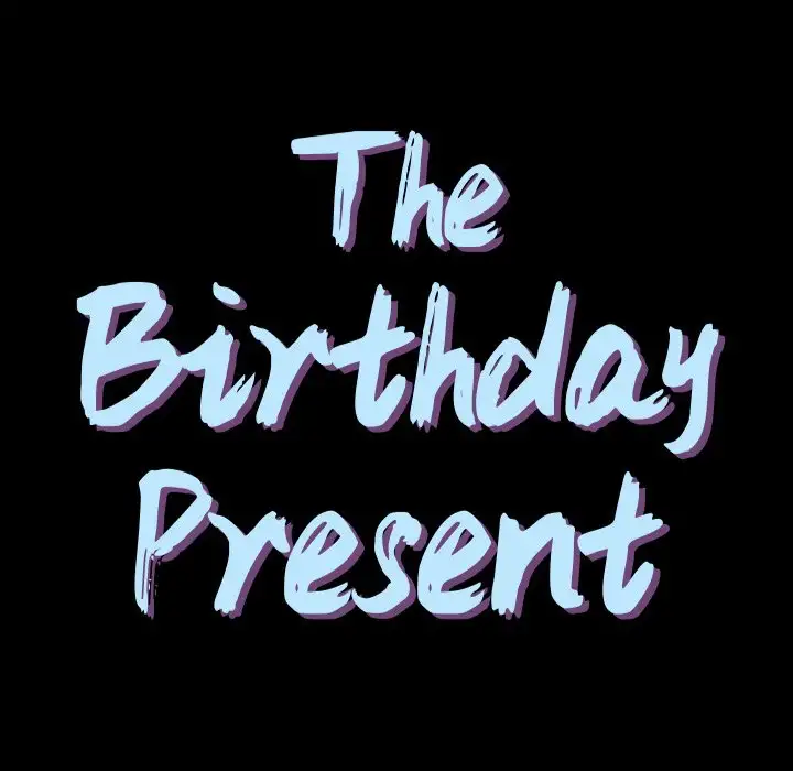 The Birthday Present Chapter 9 - Manhwa18.com